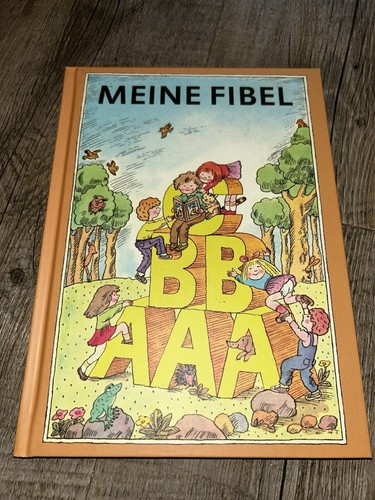 Meine fibel lesebuch - , klasse